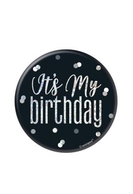 Rosette badge glitz black&silver ’Its my birthday’